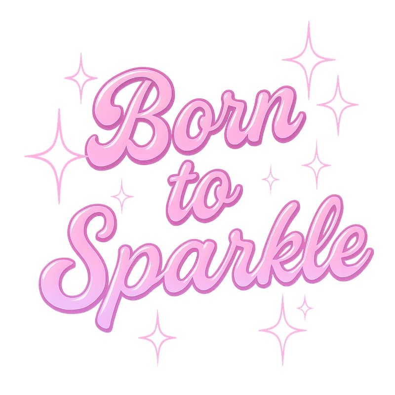 born to sparkle / y2k statement design