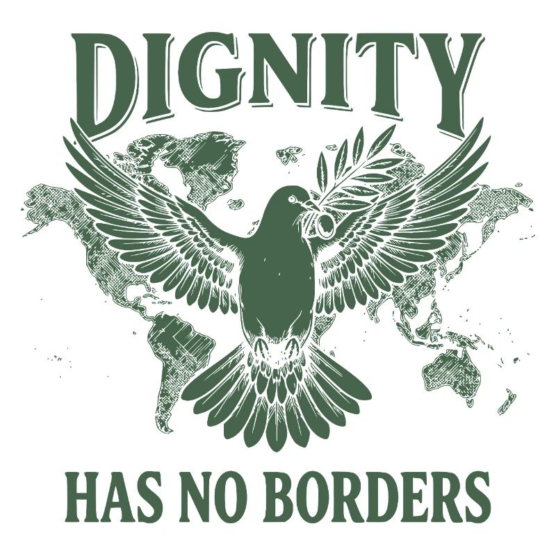 Human Rights Retro Dignity Has No Border Statement