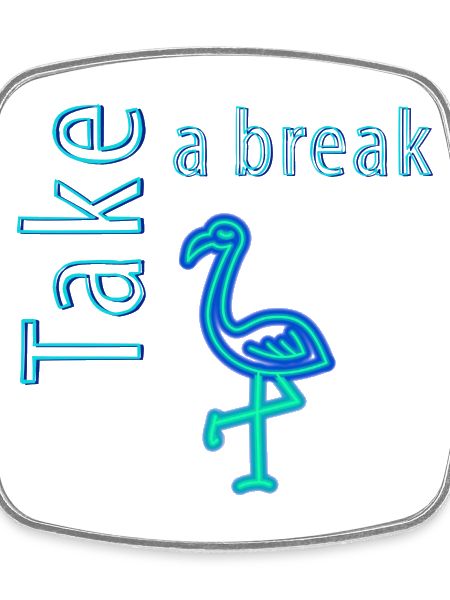 Take a break