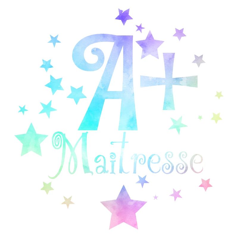 A+ maîtresse