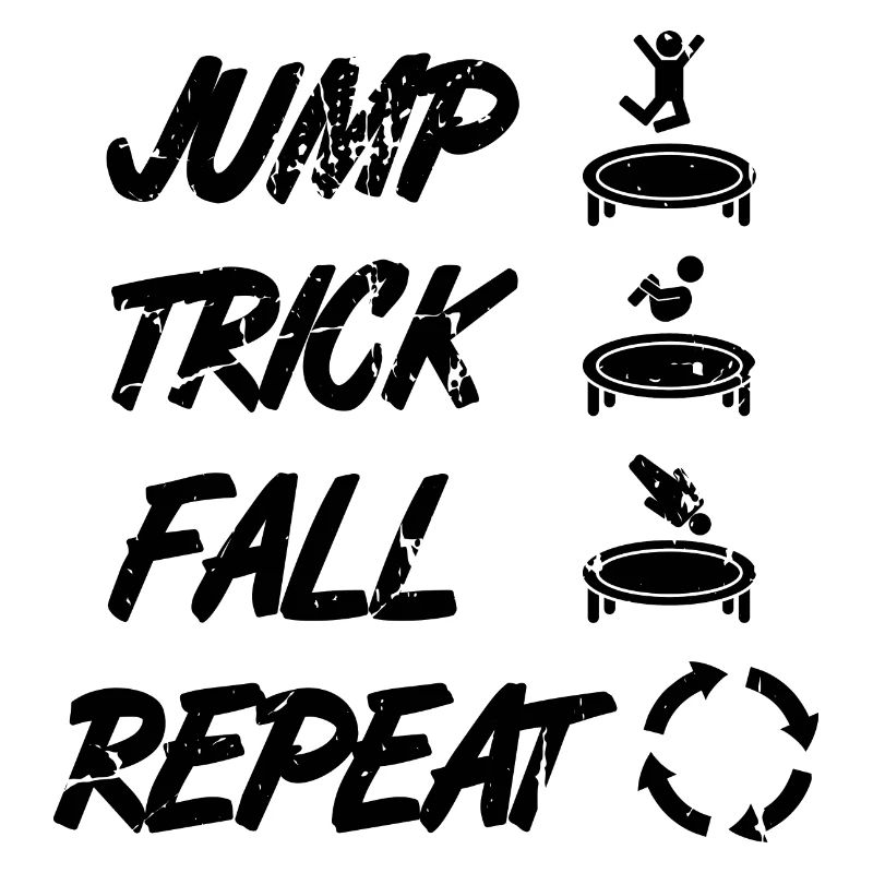 Jump Trick Fall Repeat