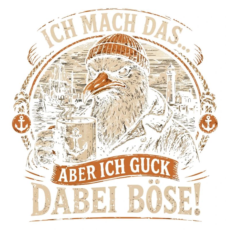Ich mach das aber ich guck dabei böse Möwe Kaffee 