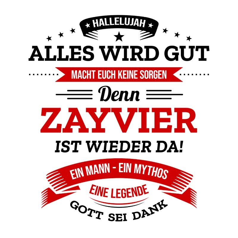 ALLES WIRD GUT, DIE LEGENDE ZAYVIER IST DA