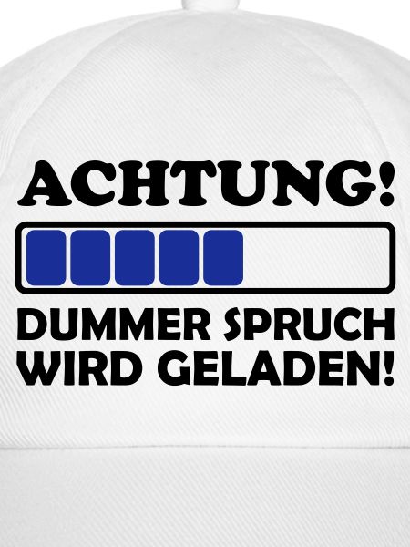 dummer spruch 2