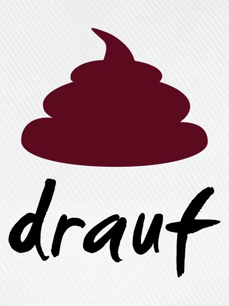 scheiss drauf