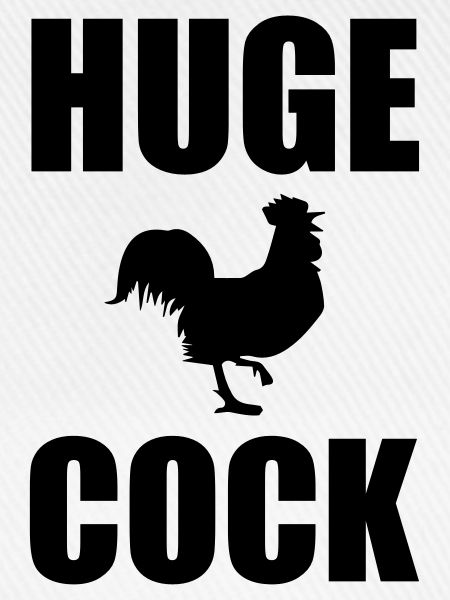 Huge Cock
