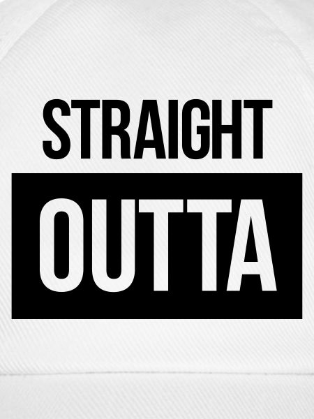 straight outta