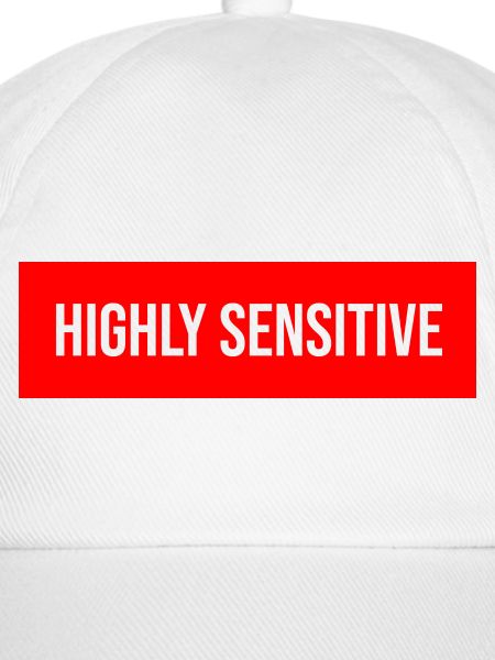 Highly Sensitive