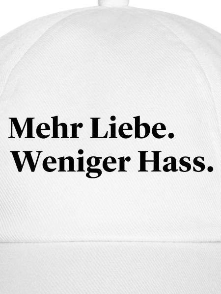 Mehr Liebe Weniger Hass Statement Spruch