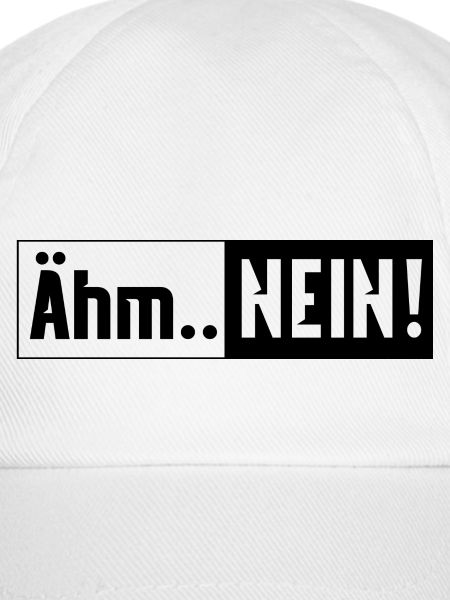 Ähm Nein!