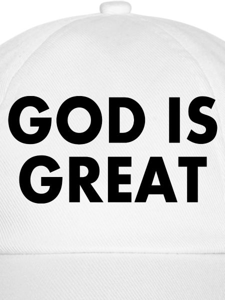 god is great