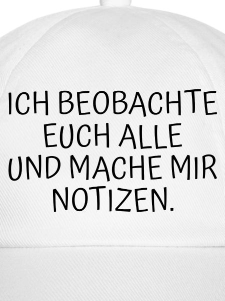 Ich beobachte euch alle