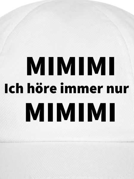 Ich höre immer nur MIMI
