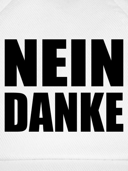 Nein danke