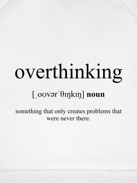 Overthinking (Überdenken) Definition Dictionary