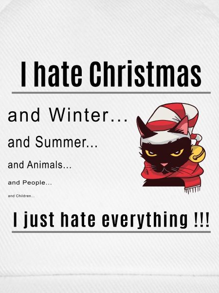 I hate Christmas