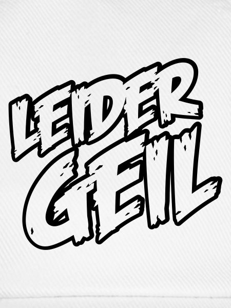 leider_geil