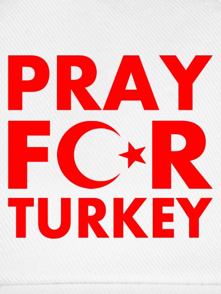 Pray for turkey