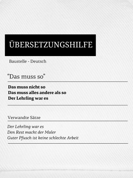 Übersetzung: Das muss so!