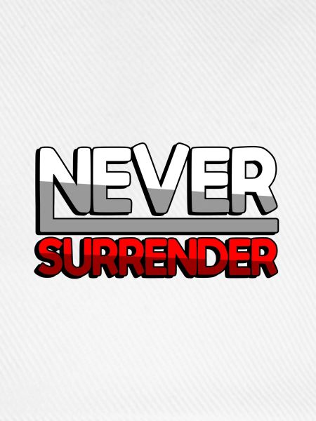 NEVER SURRENDER (Rot) - Gaming