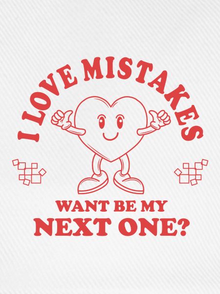 Love Mistakes – Lustiger Retro Anmachspruch