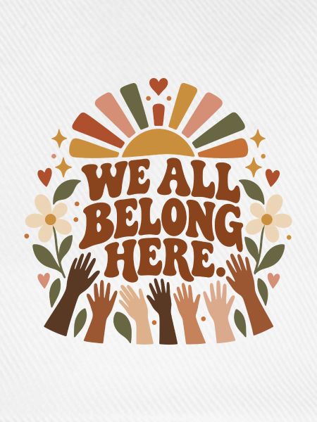 We All Belong Here