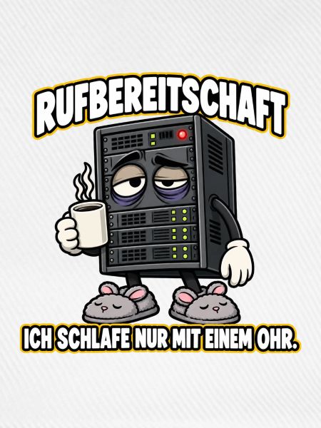 Rufbereitschaft – Lustiger IT-Admin-Server