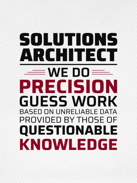Solution Architect Architecture Funny Humour