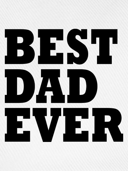 Best dad ever
