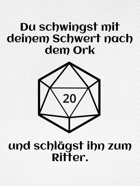 W20 - Ork - Ritter - Pech