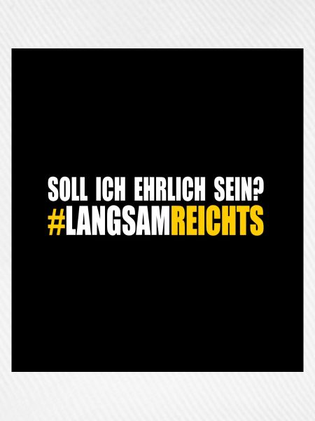 LANGSAM REICHTS