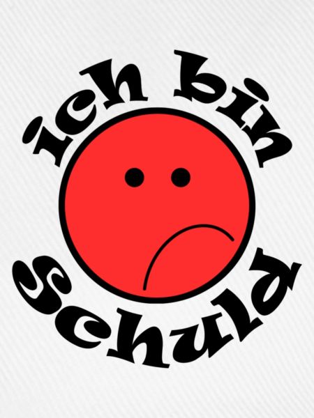 Ich bin Schuld