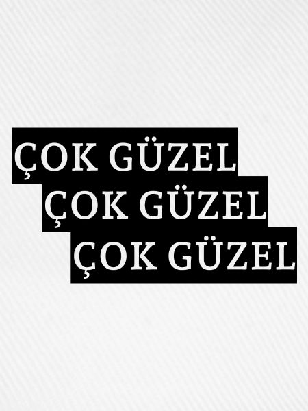 cok güzel