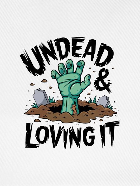 Zombie-Hand - Undead & Loving It