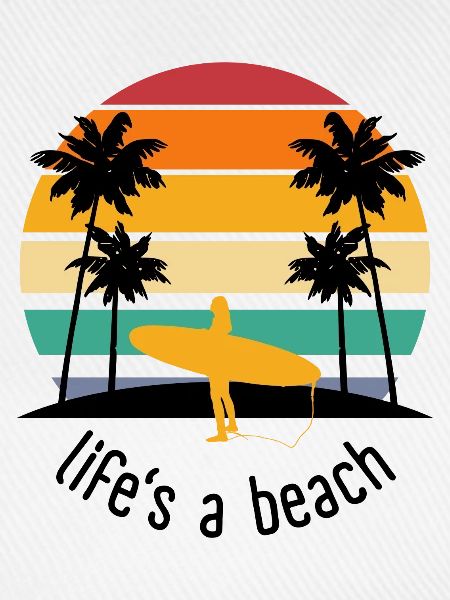 Life's a beach