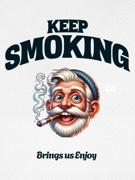 Keep Smoking
