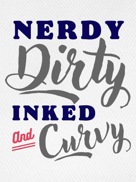 Nerdy Dirty Inked Curvy