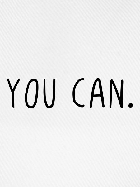 You can