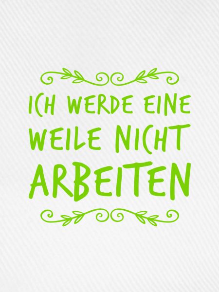 keinen Bock auf Arbeit