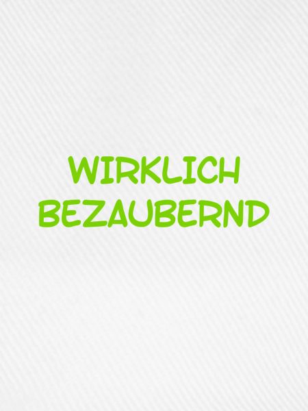 wirklich bezaubernd