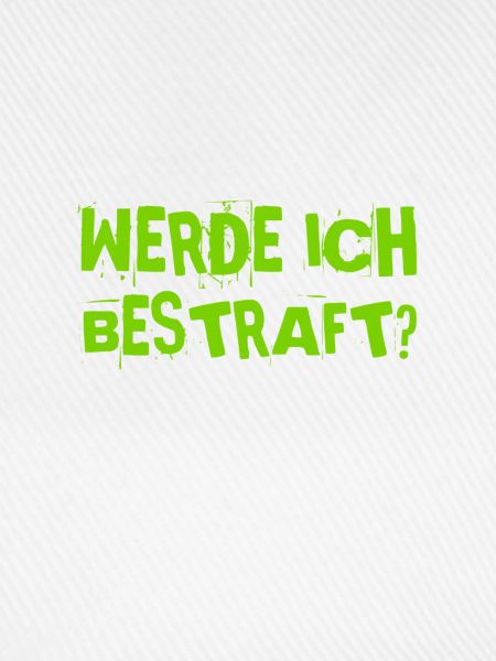 kriege ich eine Strafe?