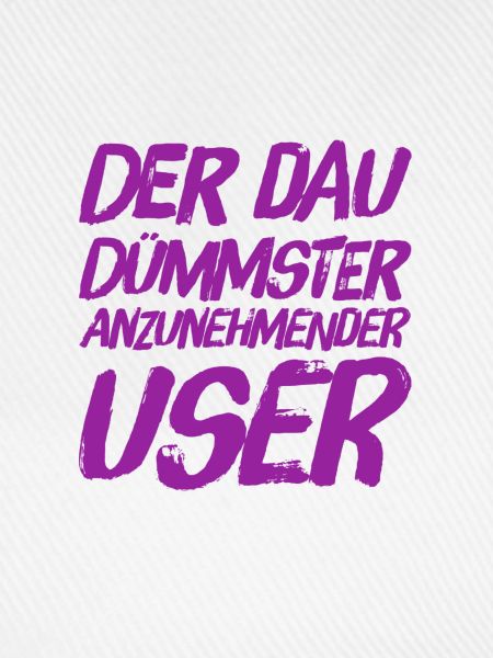 ich bin der DAU