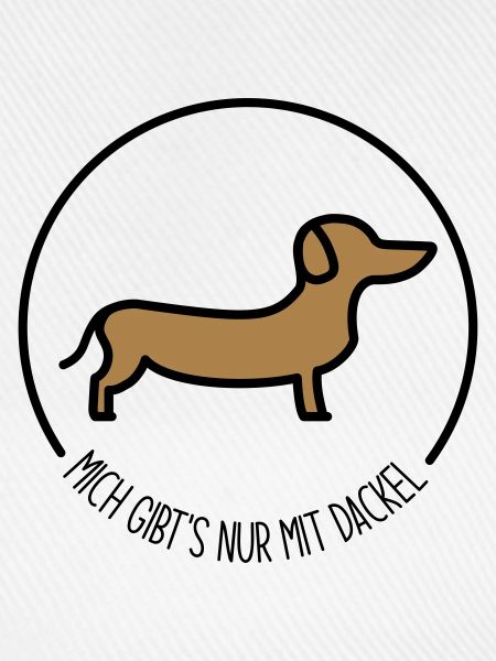 Mich gibts nur mit Dackel