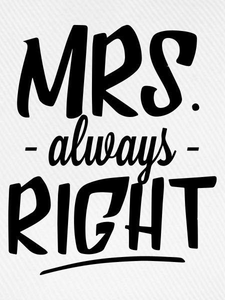Mrs. Always Right