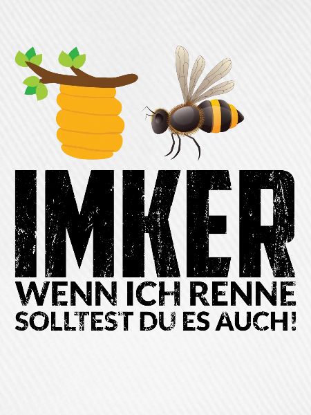 Imker Spruch