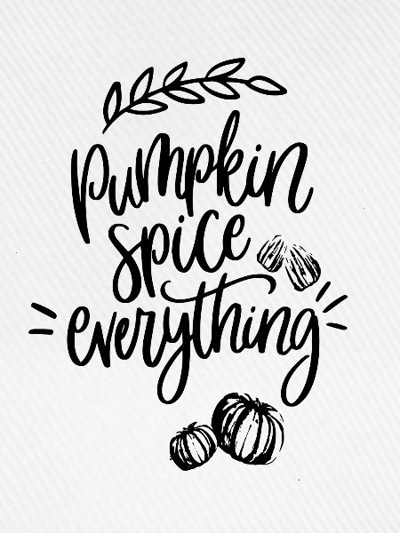 Pumpkin Spice Everything