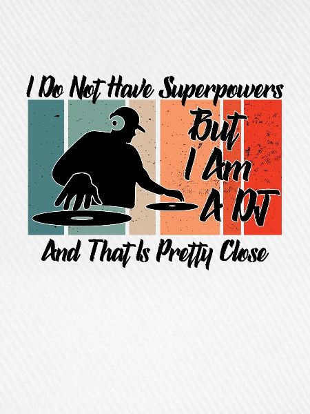 DJ Superpowers