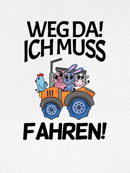 Traktor Trecker Spruch