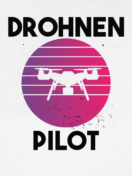 Drohnenpilot Spruch