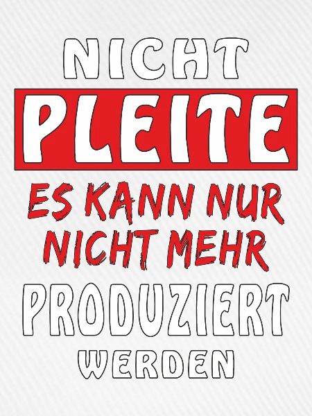 NICHT PLEITE
